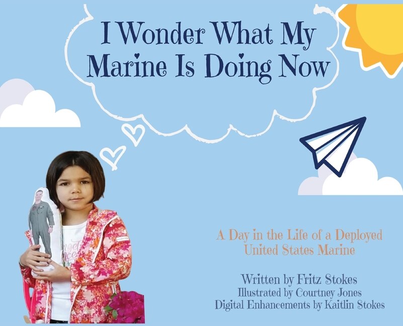 Front cover_I Wonder What My Marine Is Doing Now