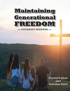 Front cover_Maintaining Generational Freedom