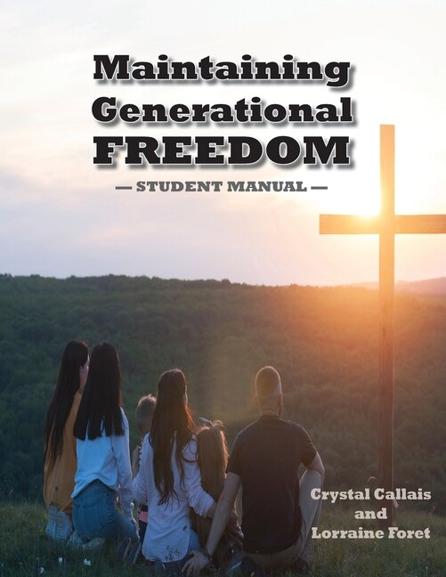 Front cover_Maintaining Generational Freedom