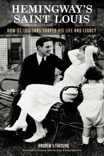 Front cover_Hemingway's Saint Louis