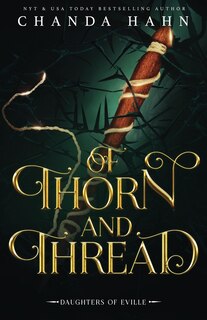 Couverture_Of Thorn and Thread