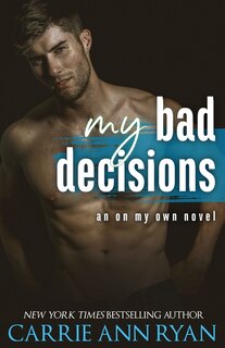 Front cover_My Bad Decisions