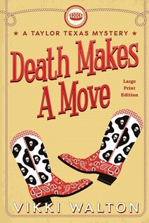 Front cover_Death Makes A Move (Large Print)
