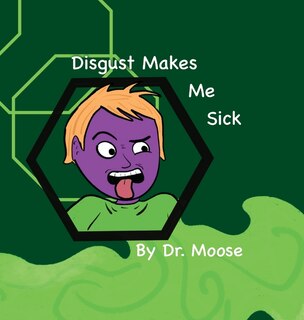 Couverture_Disgust Makes Me Sick