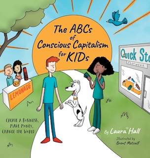 Front cover_The ABCs of Conscious Capitalism for KIDs