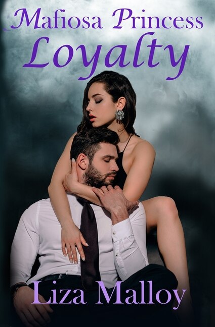 Front cover_Mafiosa Princess- Loyalty
