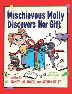 Front cover_Mischievous Molly Discovers Her Gift