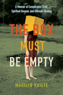 Front cover_The Box Must Be Empty