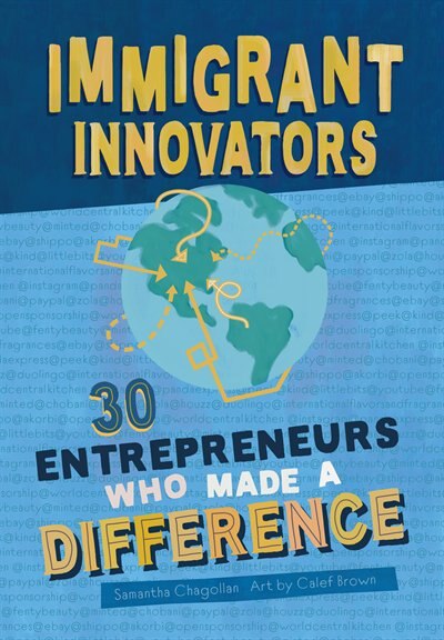 Front cover_Immigrant Innovators: 30 Entrepreneurs Who Made a Difference