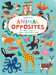 Front cover_My Book Of Animal Opposites
