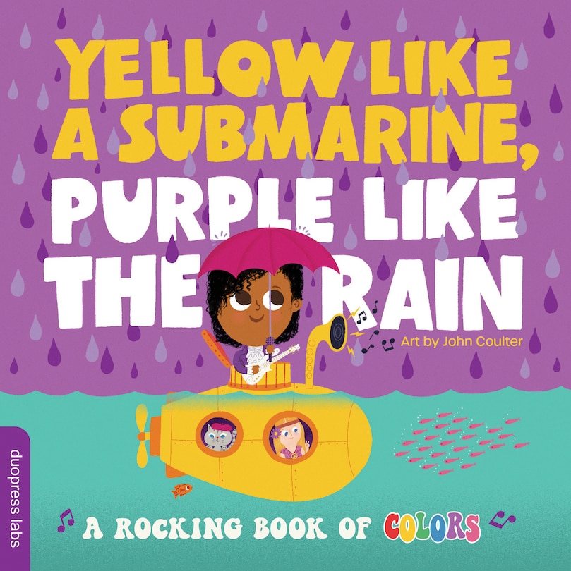 Front cover_Yellow Like A Submarine, Purple Like The Rain