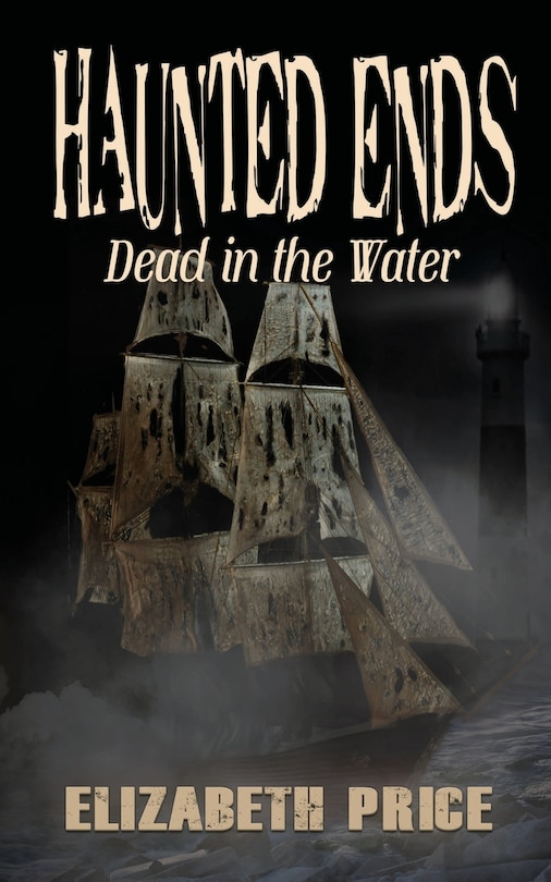 Haunted Ends: Dead In The Water