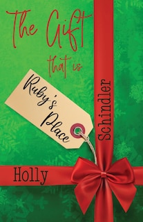 Front cover_The Gift That Is Ruby's Place