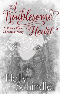 Front cover_A Troublesome Heart
