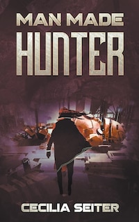 Couverture_Man Made Hunter