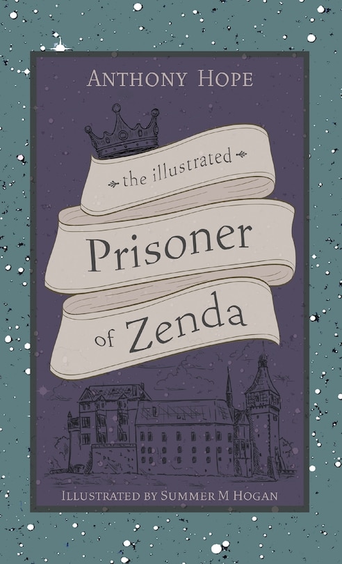 Front cover_The Illustrated Prisoner of Zenda