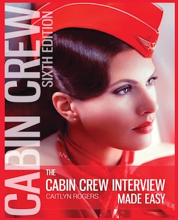 Front cover_The Cabin Crew Interview Made Easy