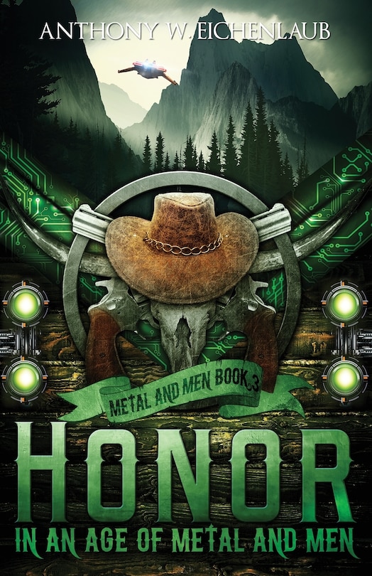 Couverture_Honor in an Age of Metal and Men