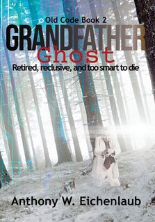 Front cover_Grandfather Ghost