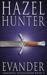 Couverture_Evander (Immortal Highlander Book 3)