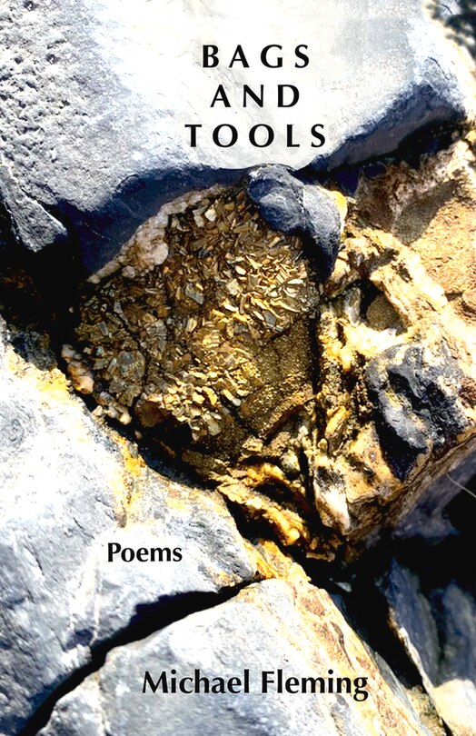 Bags And Tools: Poems