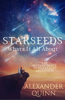Couverture_Starseeds What's It All About?