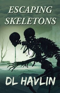 Front cover_Escaping Skeletons