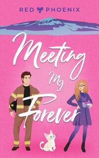 Front cover_Meeting My Forever