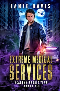 Front cover_Extreme Medical Services Box Set Vol 1 - 3