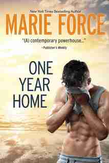 One Year Home by Marie Force