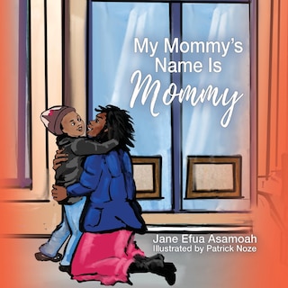 Couverture_My Mommy's Name Is Mommy