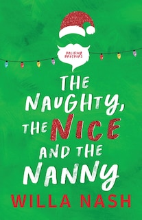 Front cover_The Naughty, The Nice and The Nanny