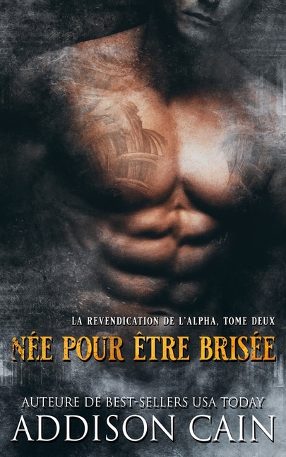 Couverture_N&eacute;e Pour &Ecirc;tre Bris&eacute;e