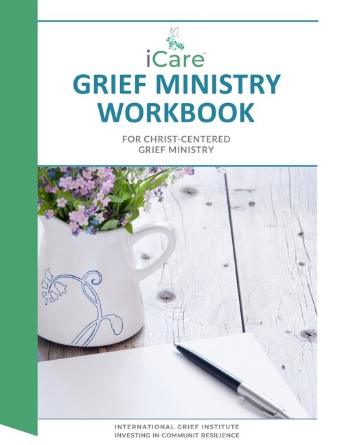 Couverture_iCare Grief Ministry Workbook