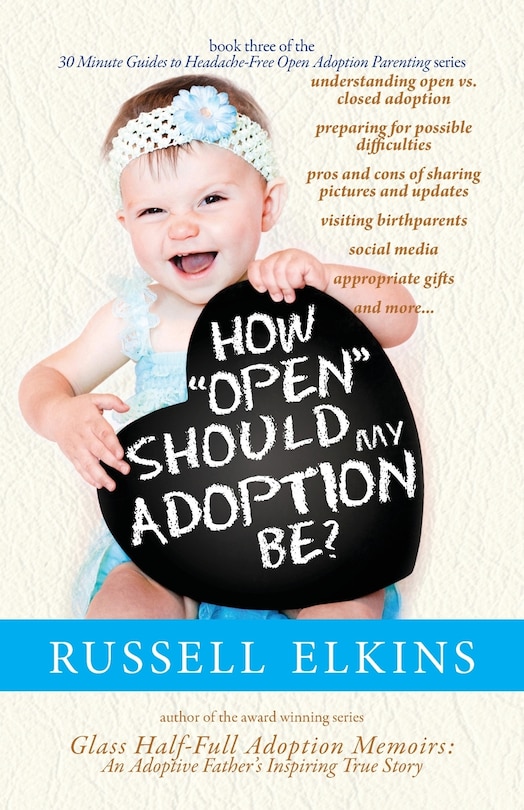 Front cover_How Open Should My Adoption Be?