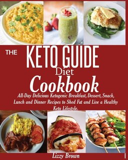 Front cover_THE KETO GUIDE Diet Cookbook