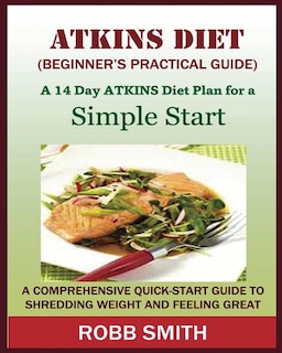 Front cover_THE ATKINS DIET (A Beginner's Practical Guide)