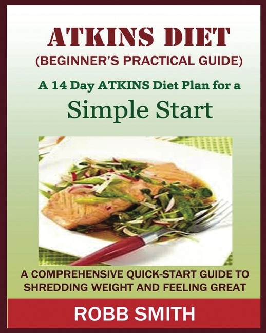 Front cover_THE ATKINS DIET (A Beginner's Practical Guide)