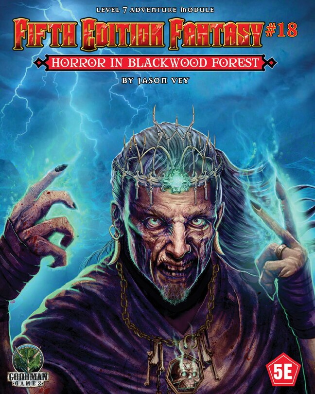 Front cover_Fifth Edition Fantasy #18: Horror in Blackwood Forest