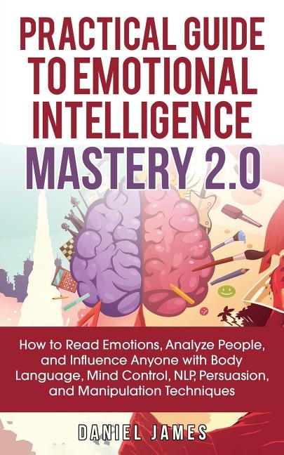 Front cover_Practical Guide to Emotional Intelligence Mastery 2.0