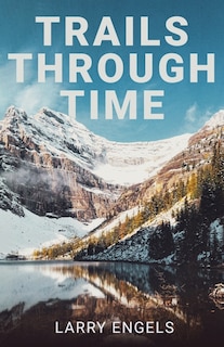 Front cover_Trails Through Time