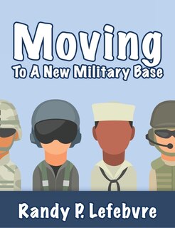 Couverture_Moving To A New Military Base