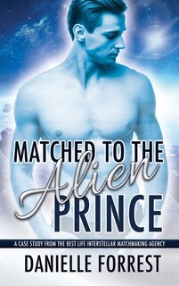 Front cover_Matched to the Alien Prince