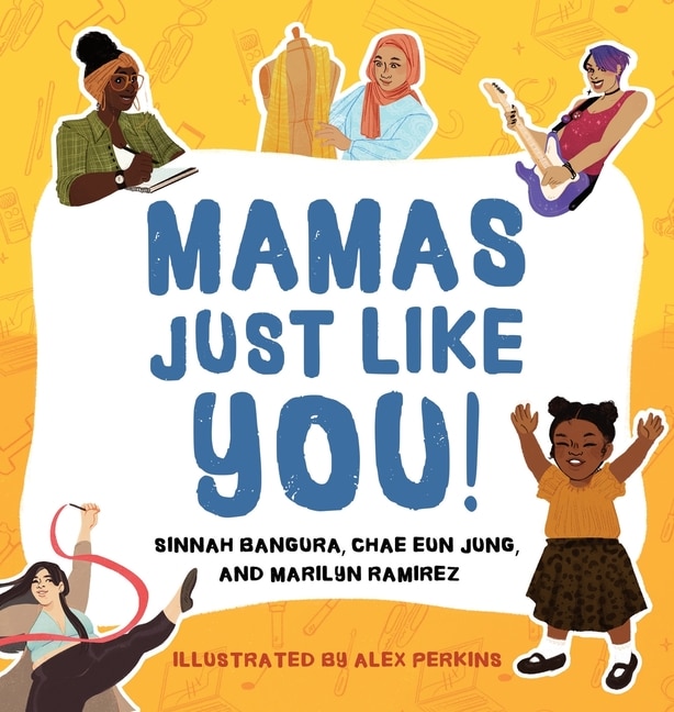 Couverture_Mamas Just Like You!