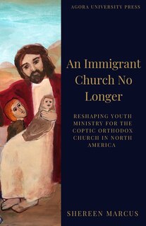 Front cover_An Immigrant Church No Longer