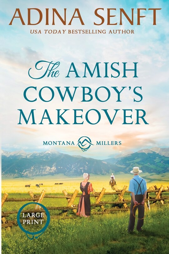 Front cover_The Amish Cowboy's Makeover (Large Print)