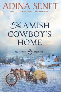 Front cover_The Amish Cowboy's Home (Large Print)