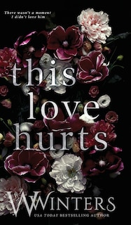 Front cover_This Love Hurts