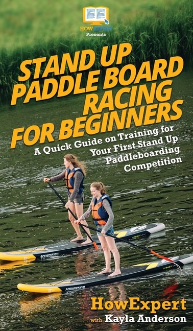 Front cover_Stand Up Paddle Board Racing for Beginners
