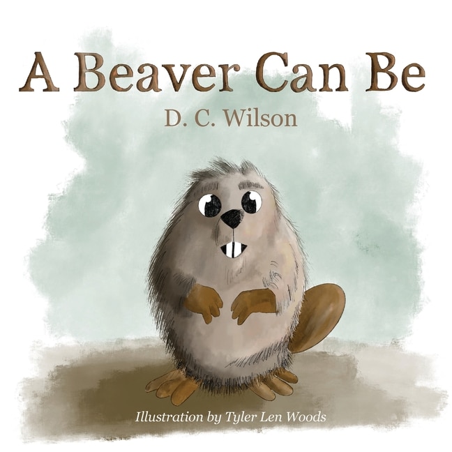 Couverture_A Beaver Can Be